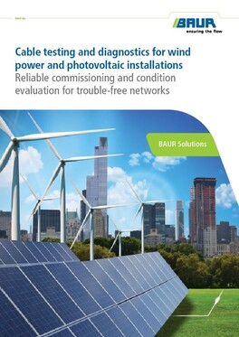 &quot;Cable testing and diagnostics for wind  power and photovoltaic installations | BAUR GmbH&quot;