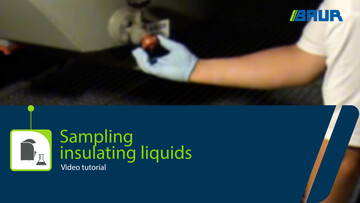 Video tutorial: sampling liquids | BAUR GmbH