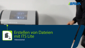 Videotutorial: Erstellen von Dateien mit ITS Lite | BAUR GmbH